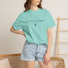 Load image into Gallery viewer, "To Live Is Christ" T-Shirt